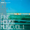 Annie Fine House Music, Vol. 1