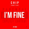 chip I`m Fine (feat. Stormzy & Shalo) - Single