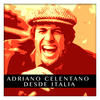 Adriano Celentano Adriano Celentano Desde Italia