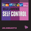 Belle Lawrence Almighty Presents: Self Control - EP