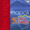 Enrico Caruso 50 Napoli Love Songs