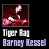 Barney Kessel Tiger Rag