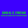Doug E. Fresh Rap Trax 3