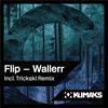 Flip Wallerr - Single