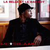 MC Solaar La belle et le bad boy - Single
