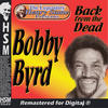 Bobby Byrd The Legendary Henry Stone Presents Bobby Byrd Back from the Dead