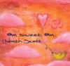 Lisbeth Scott Om Sweet Om (Music for Yoga)