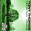 Tony Thomas More Midday Sun Remixes