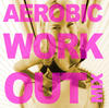 Prism Aerobic Work-Out Vol. 1