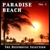 Backstreet Boys Paradise Beach Vol. 1 - the Deephouse Selection