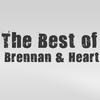 Brennan & Heart The Best of Brennan & Heart