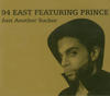 94 East Just Another Sucker (feat. Prince)