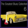 Eddy Wilsons Blues Band The Greatest Blues Collection Volume 6