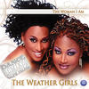 Weather Girls The Woman I Am - Dance Remixes