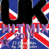 Mix Factor U.K. Hit Mix - 2013 - Vol. 6