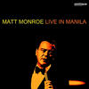 Matt Monro Live in Manila