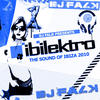 Stfu DJ Falk Presents Ibilektro - The Sound of Ibiza 2010
