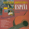 Francisco Garcia Guitarra Romantica - Espana (15 Famous Guitar Hits of Spain)