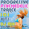 SBK 101 Progressive Psychedelic Trance Hits DJ Mix 2015
