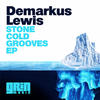 Demarkus Lewis Stone Cold Grooves - Single