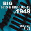Frank Sinatra Big Hits & Highlights of 1949, Vol. 5