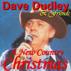 Dave Dudley A New Country Christmas, Vol. 1