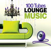 wuz 100 Tubes Lounge Music