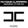 Antoine Clamaran Decadence / Attraction - Single