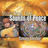 Nawang Khechog Music from Tibet - Sounds of Peace