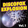 Lollies Discofox Explosion Vol. 1