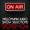 Various Artists Mellomania Radio Show Selections (2012-04)
