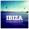 Bang Bang Ibiza Sunset Chill 2012