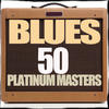 Albert Collins Blues 50 Platinum Masters