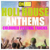 Rise Ashen Holi House Anthems (Coloured Festival Tracks)