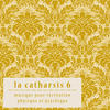 Naoki Kenji La Catharsis - Sixieme Edition