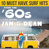 Link Wray 10 Must Have Surf Hits From the `60s Featuring Jan & Dean