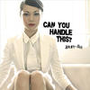 Kary Sit Can You Handle This? - Single