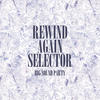 Dennis Brown Rewind Again Selector - Big Sound Party (Platinum Edition)