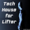 Down under Tech House for Lifter