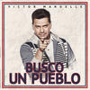 Victor Manuelle Busco un Pueblo (Deluxe Edition)