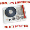 Scott McKenzie Peace, Love & Happiness Big Hits of the `60s