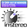 DJ Dan Out of Nowhere (Remixes) - Single