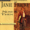 Janie Fricke Now & Then