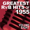 Muddy Waters Greatest R&B Hits of 1955, Vol. 8
