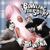 Bowling for Soup My Wena - EP