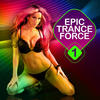 DJ Shog Epic Trance Force, Vol. 1