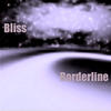 Bliss Borderline