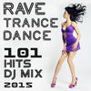 Audiotec 101 Rave Trance Dance Hits DJ Mix 2015
