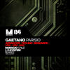 Gaetano Parisio Advanced Techno Research (1998-1999-2000 Remixes) - Single