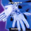 Project-X Fearless - EP